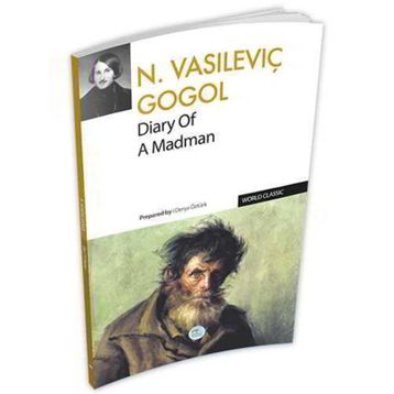 Diary Of A Madman - Nikolay Vasilievich Gogol