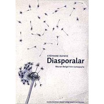 DIASPORALAR - STEPHANE DUFOIX
