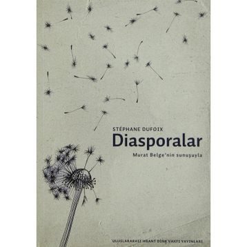DIASPORALAR - STEPHANE DUFOIX