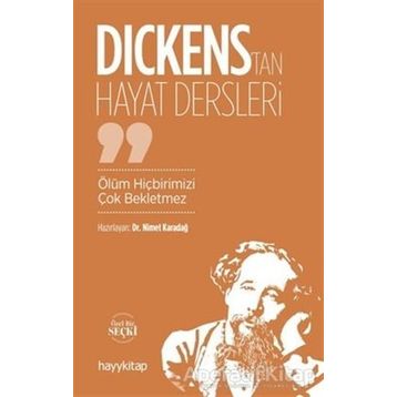 Dickens'tan Hayat Dersleri - Nimet Karadağ