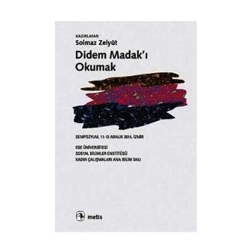 Didem Madak'ı Okumak / Kolektif