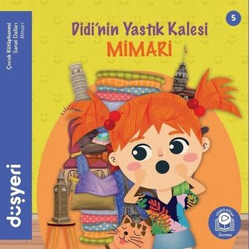 Didi'nin Yastık Kalesi Mimari - Kolektif