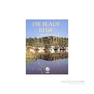 Die Blaue Reise - Mehmet Hengirmen