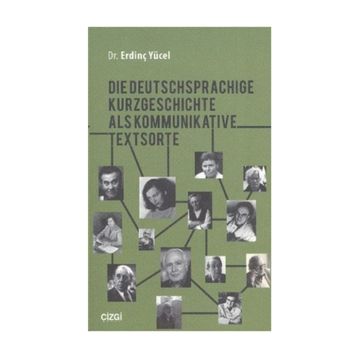 Die Deutschsprachige Kurzgeschichte Als Kommunikative Textsorte - Erdinç Yücel