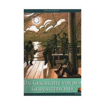 Die Geschichte dem Gespenterschiff - Wilhelm Hauff