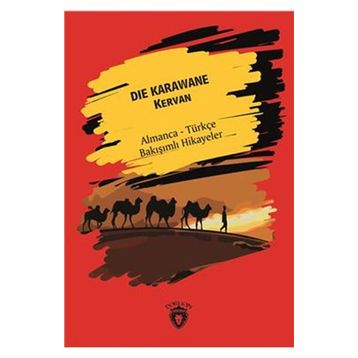 Die Karawane (Kervan) - Kolektif