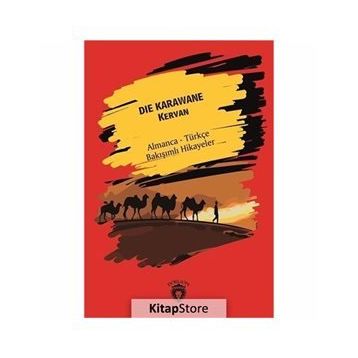 Die Karawane (Kervan) - Kolektif