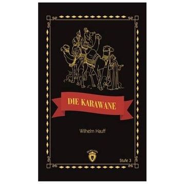 Die Karawane Stufe 3 - Wilhelm Hauff