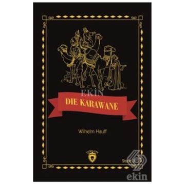 Die Karawane Stufe 3 - Wilhelm Hauff