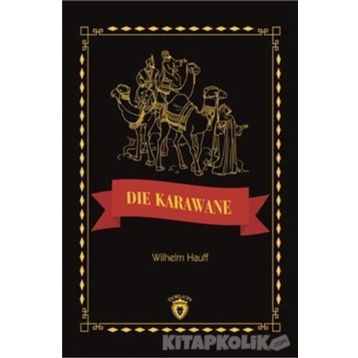 Die Karawane Stufe 3 - Wilhelm Hauff
