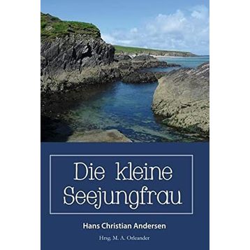 Die Kleine Seejungfrau - hanschristian andersen