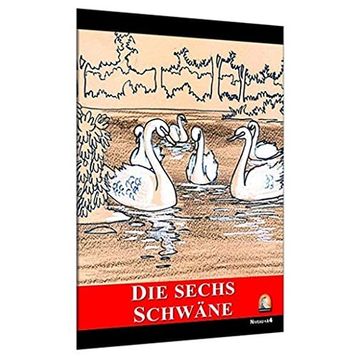 Die Sechs Schwane - Brüder Grimm