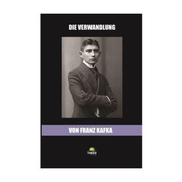 Die Verwandlung - Franz Kafka