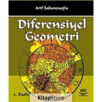 Diferensiyel Geometri - Arif Sabuncuoğlu