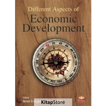 Different Aspects of Economic Development - Abdülmecit Yıldırım