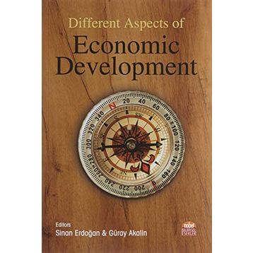 Different Aspects of Economic Development - Abdülmecit Yıldırım