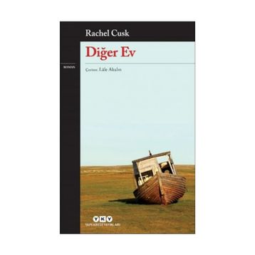 Diğer Ev - Rachel Cusk