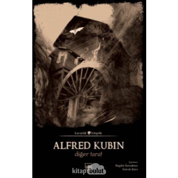 DİĞER TARAF - ALFRED KUBIN