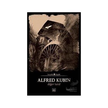 DİĞER TARAF - ALFRED KUBIN