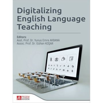 Digitalizing English Language Teaching Pegem Akademi Yayıncılık