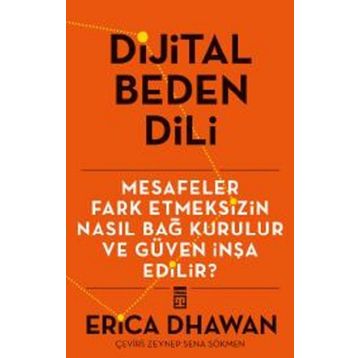 Dijital Beden Dili - Erica Dwahan