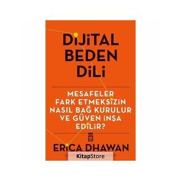 Dijital Beden Dili - Erica Dwahan