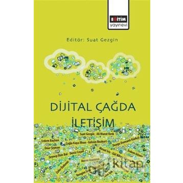 Dijital Çağda İletişim - Kolektif