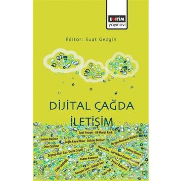 Dijital Çağda İletişim - Kolektif
