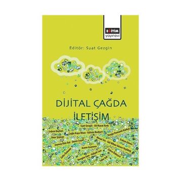 Dijital Çağda İletişim - Kolektif