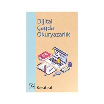 Dijital Çağda Okuryazarlık Kemaş İnal
