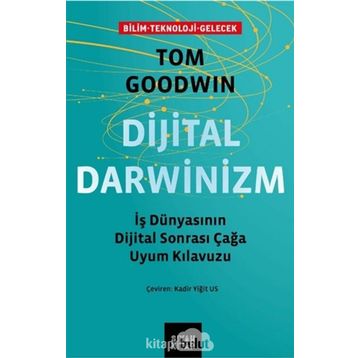 Dijital Darwinizm / Tom Goodwin / Siyah Kitap