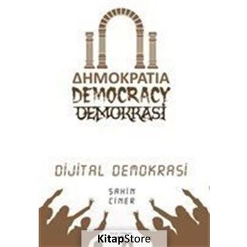 Dijital Demokrasi - Şahin Ciner