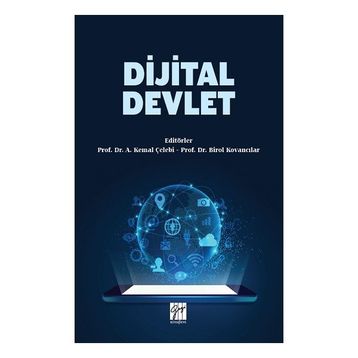 Dijital Devlet - A. Kemal Çelebi Birol Kovancılar