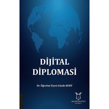 Dijital Diplomasi - Gözde Kurt