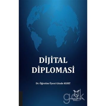 Dijital Diplomasi - Gözde Kurt