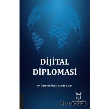 Dijital Diplomasi - Gözde Kurt
