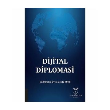 Dijital Diplomasi - Gözde Kurt