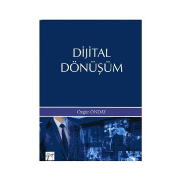 Dijital Dönüşüm - Özgür Önday