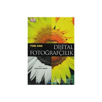 DIJITAL FOTOĞRAFÇILIK - TOM ANG