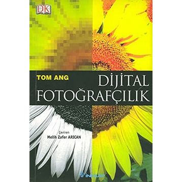 DIJITAL FOTOĞRAFÇILIK - TOM ANG