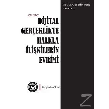 Dijital Gerçeklikte Halkla İlişkilerin Evrimi - Kolektif