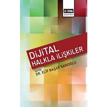 Dijital Halkla İlişkiler - Elif Başak