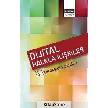 Dijital Halkla İlişkiler - Elif Başak