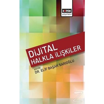 Dijital Halkla İlişkiler - Elif Başak