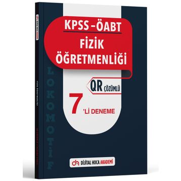 Dijital Hoca 2023 KPSS ÖABT Fizik Öğretmenliği Lokomotif Serisi QR Çözümlü 7`li Deneme