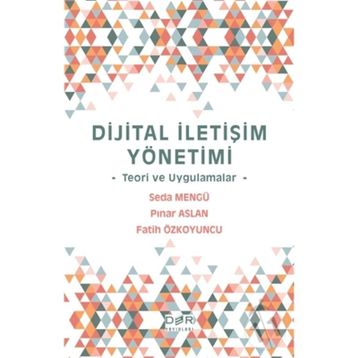 Dijital İletişim Yönetimi- Seda Mengü Pınar