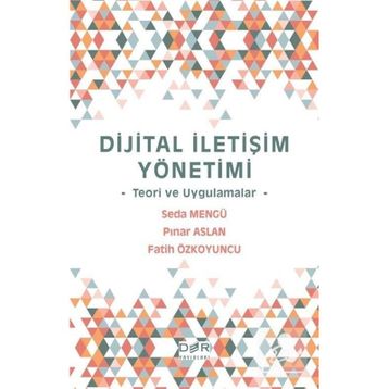 Dijital İletişim Yönetimi- Seda Mengü Pınar