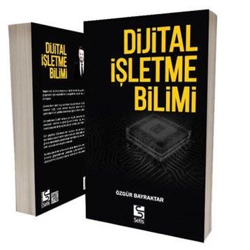 Dijital İşletme Bilimi - Özgür Bayraktar