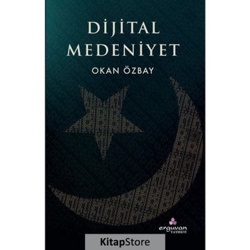 Dijital Medeniyet - Okan Özbay