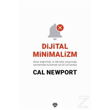 Dijital Minimalizm - Cal Newport
